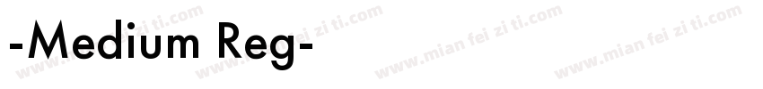 -Medium Reg字体转换